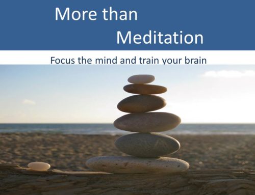 More Than Meditation…. 5 weekly sessions.